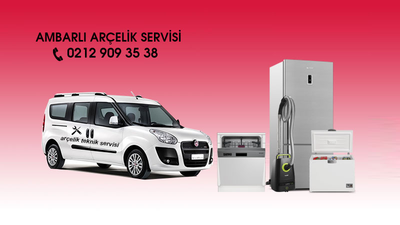 Ambarlı Arçelik Servisi