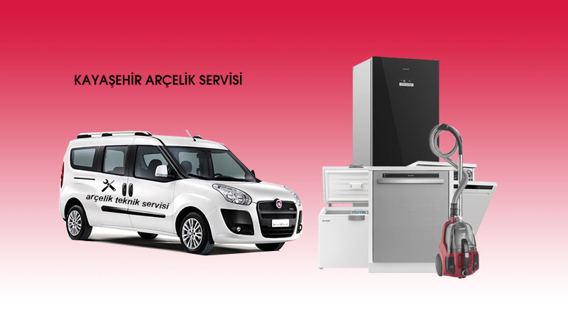 Kayaşehir Arçelik Servisi